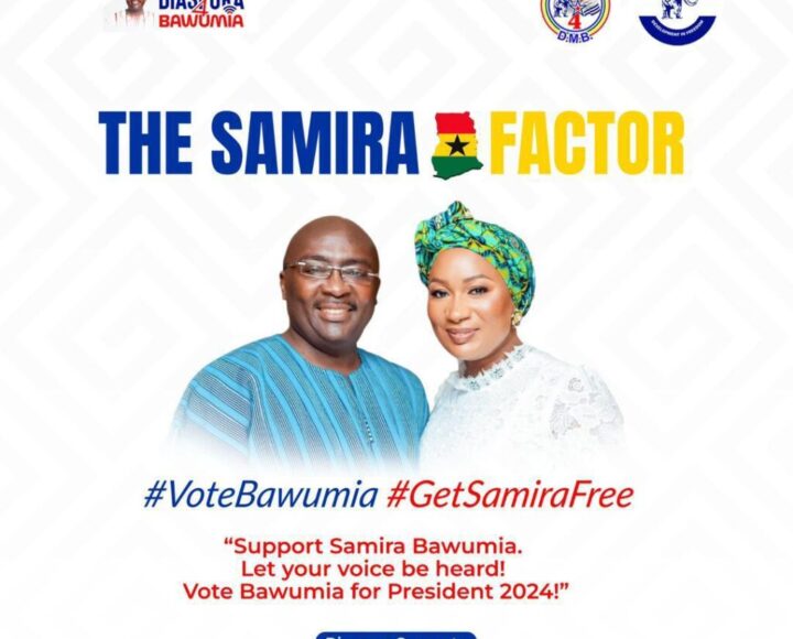 Vote Bawumia, Get Samira Free—-Diaspora4DMB