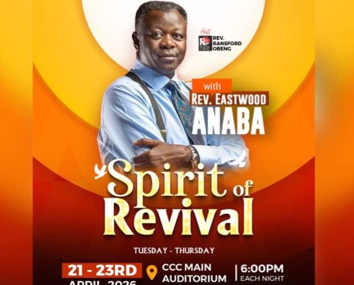 Spiritual Awakening in Kumasi: Calvary Charismatic Center (CCC) To Host Rev. Eastwood Anaba for ‘Spirit of Revival’
