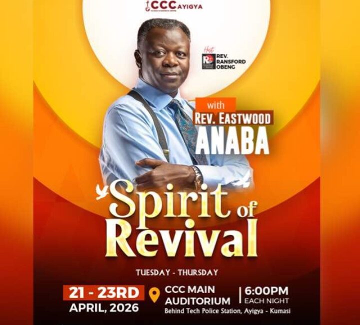 IMG-20260419-WA0183 Spiritual Awakening in Kumasi: Calvary Charismatic Center (CCC) To Host Rev. Eastwood Anaba for ‘Spirit of Revival’